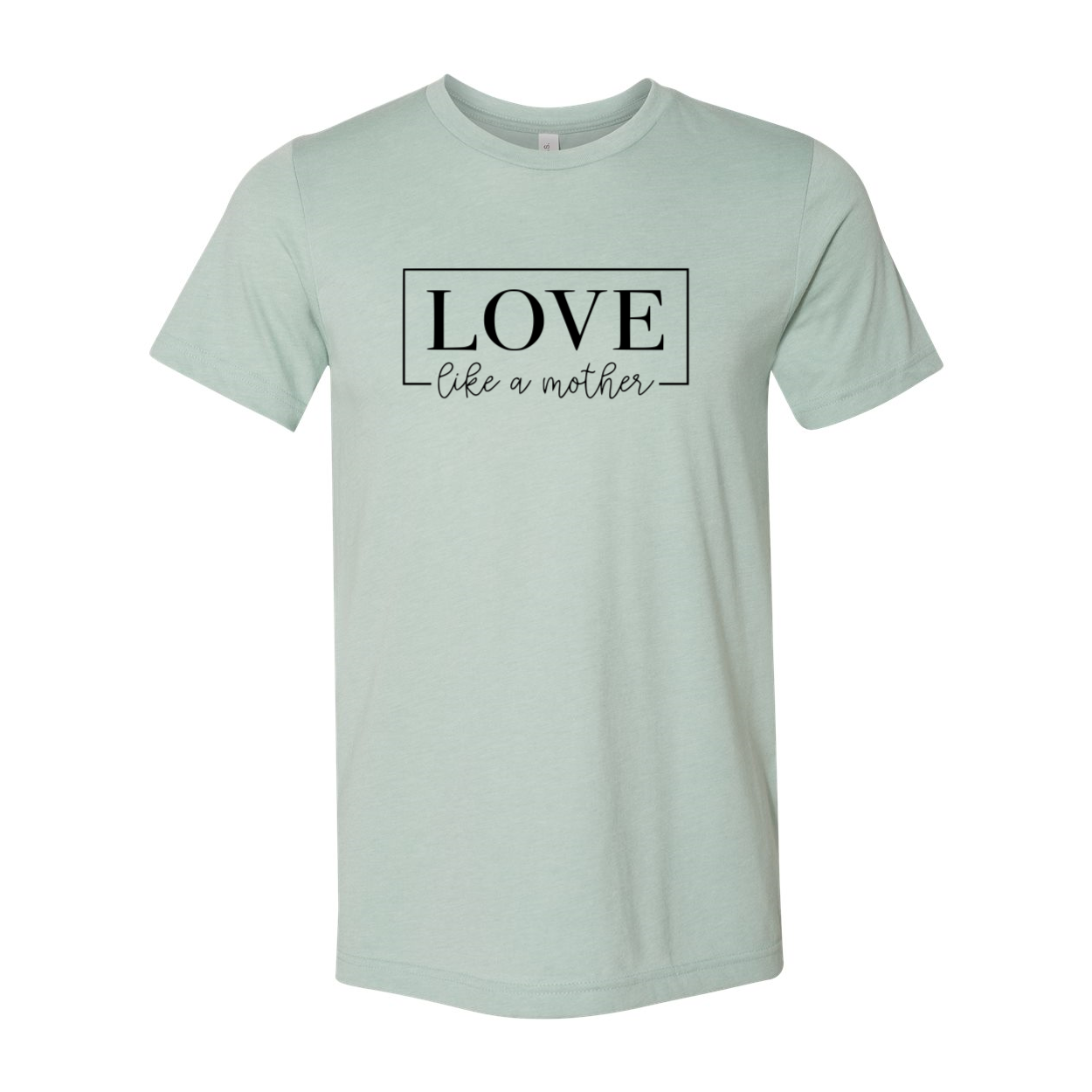 DT0140 Love Like A Mother Shirt in various colors, showcasing its soft fabric and unisex design.