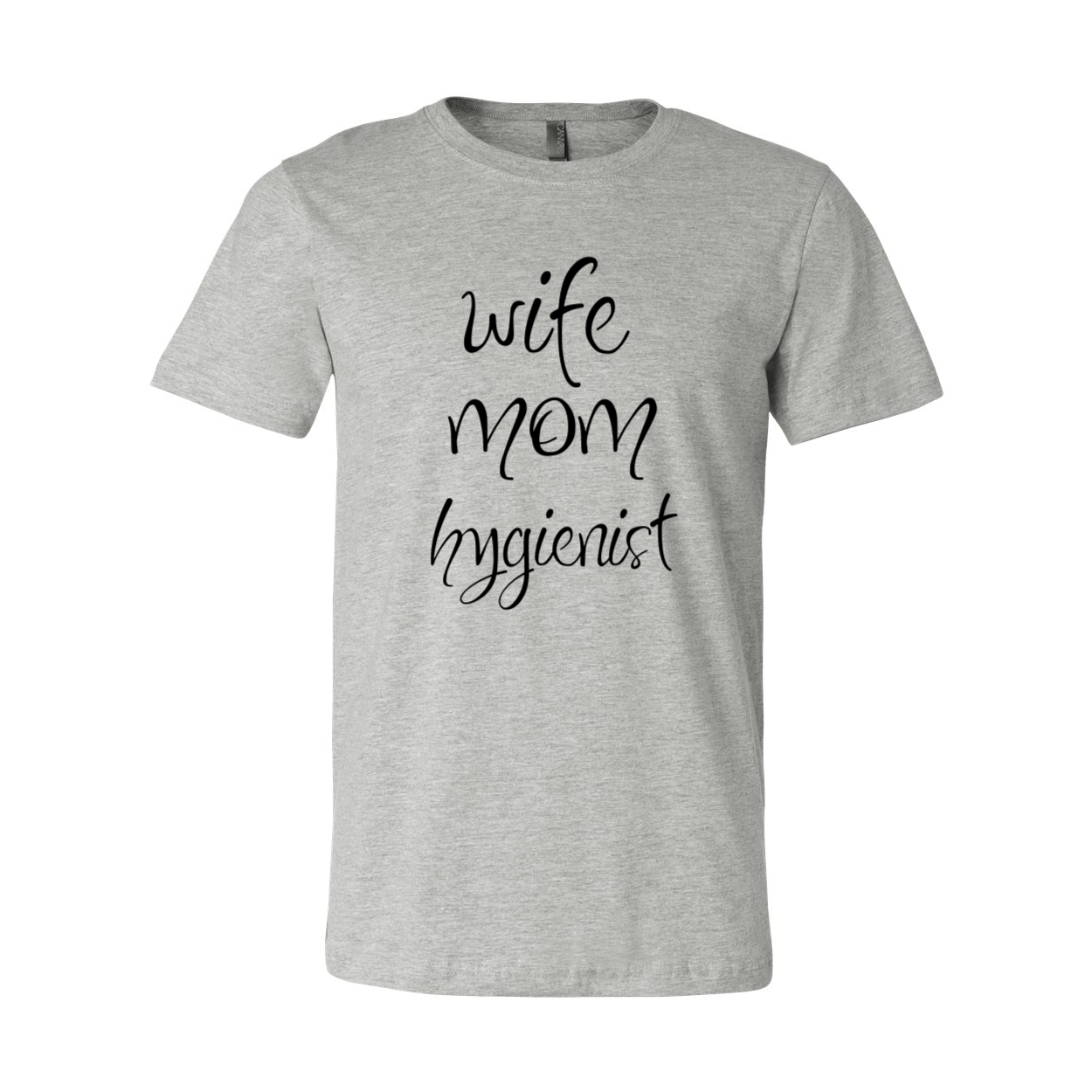 DT0189 Wife Mom Hygienist Shirt in various colors, showcasing its soft fabric and stylish design.