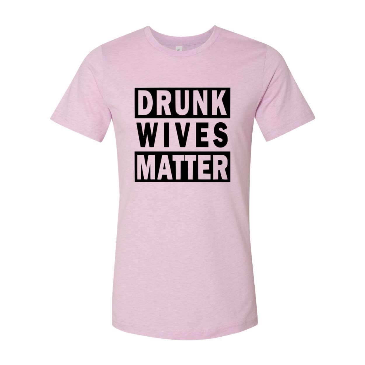 DT0247 Drunk Wives Matter Shirt in various colors, showcasing its comfortable fit and humorous design.