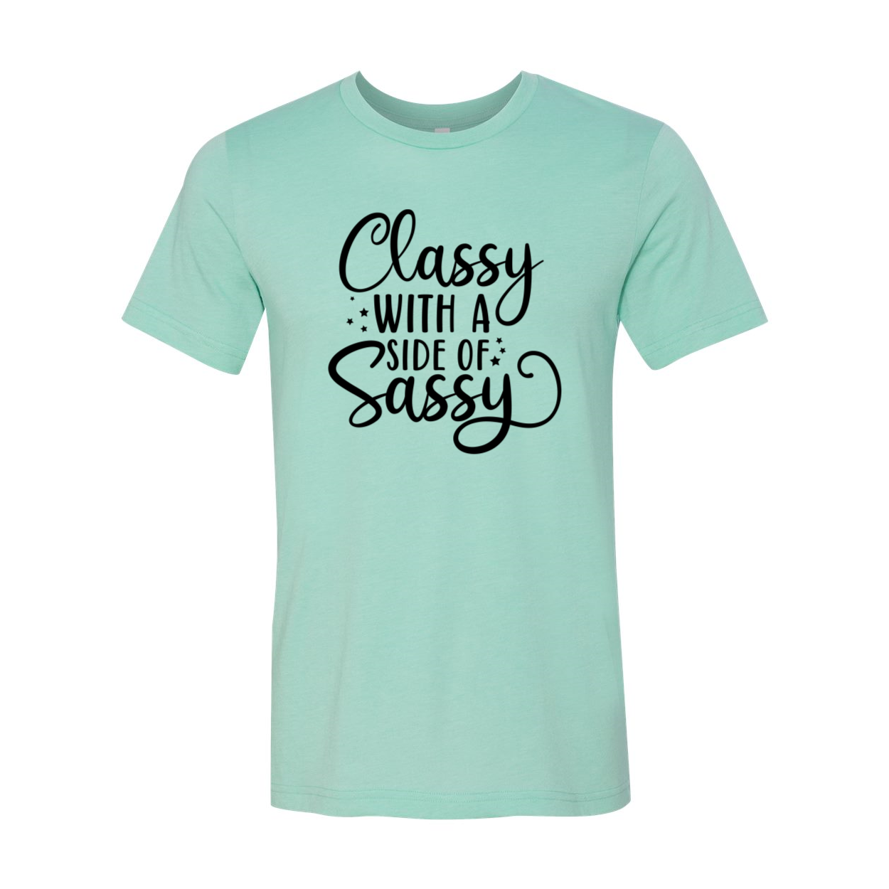 DT0587 Classy With A Side Of Sassy unisex T-shirt in various colors, showcasing its soft fabric and stylish design.