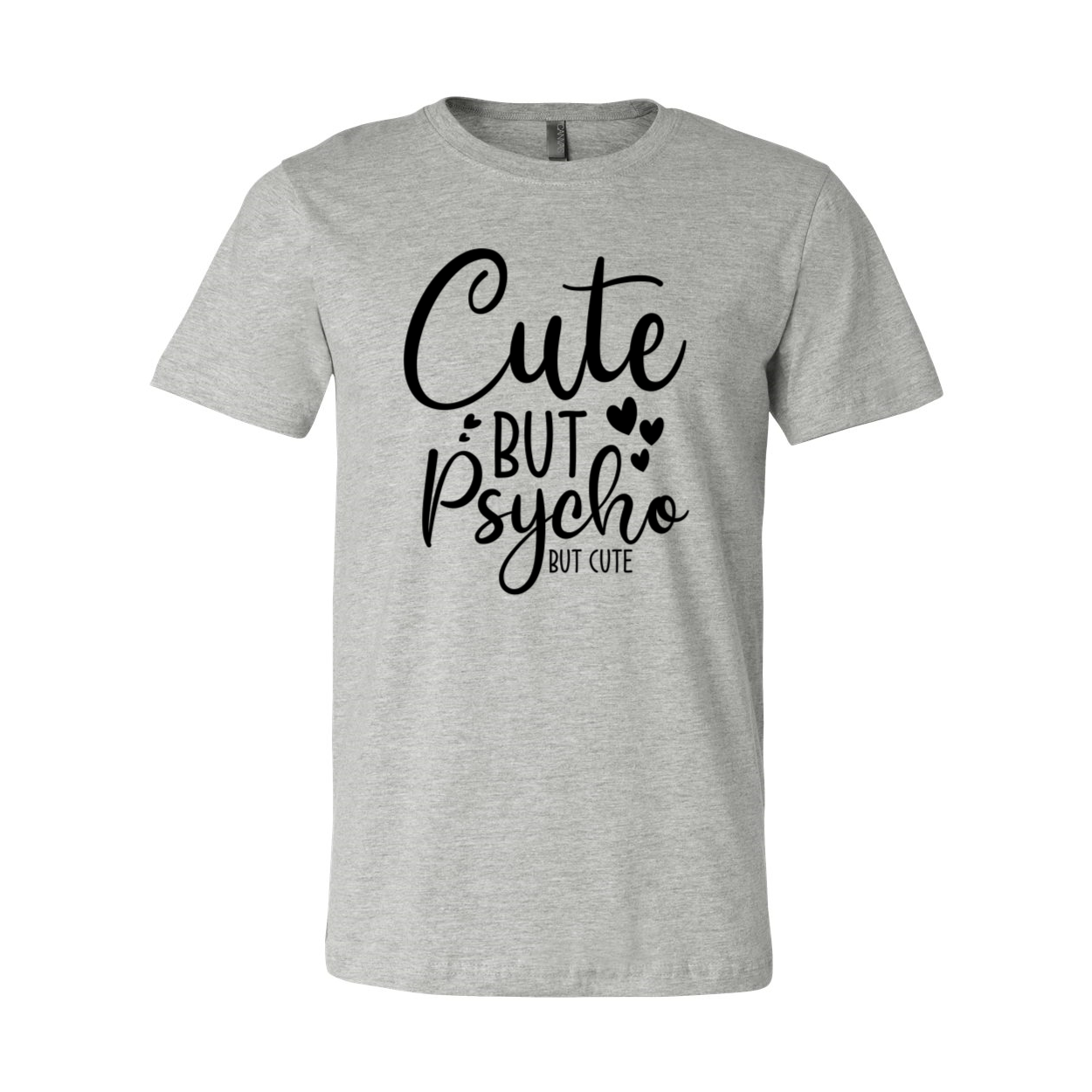 DT0596 Cute But Psycho Unisex T-shirt in various colors showcasing its comfortable fit and stylish design.