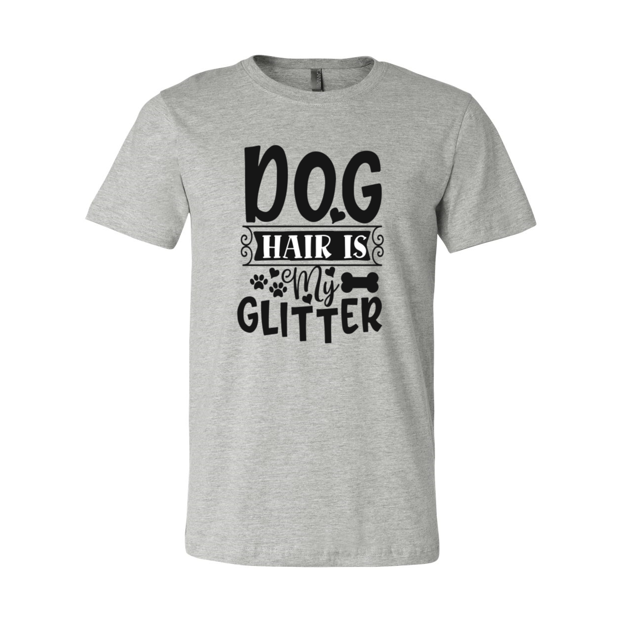 DT0604 Dog Hair Is My Glitter Unisex T-shirt in various colors, showcasing a comfortable fit and high-quality print design.