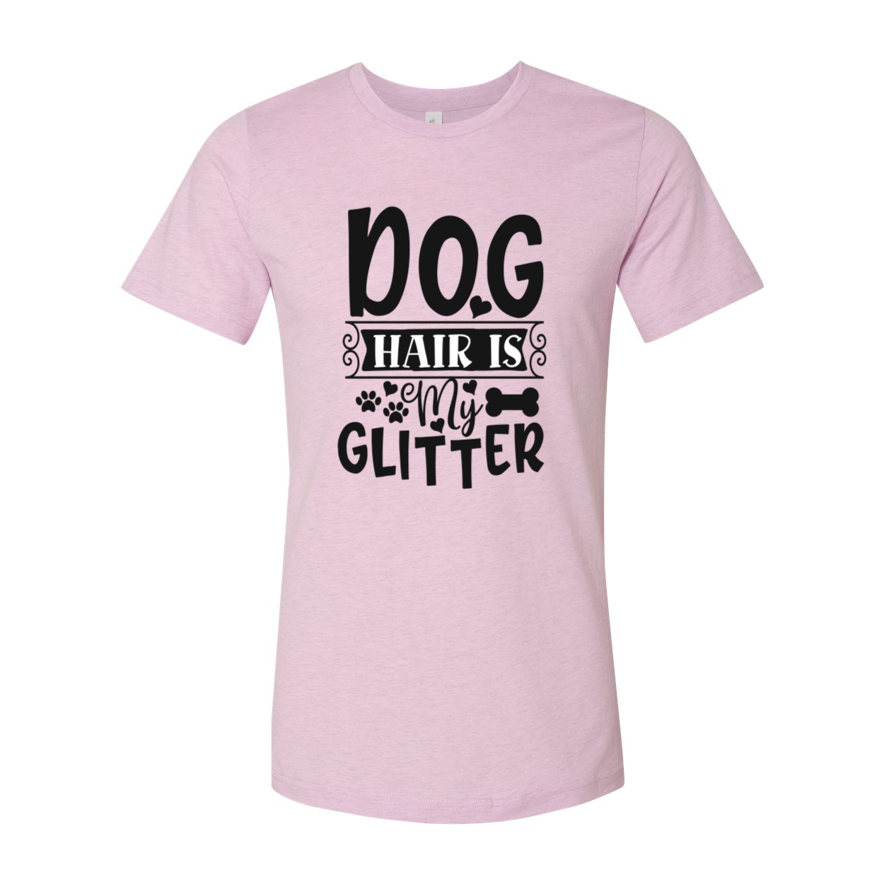 DT0604 Dog Hair Is My Glitter Unisex T-shirt in various colors, showcasing a comfortable fit and high-quality print design.