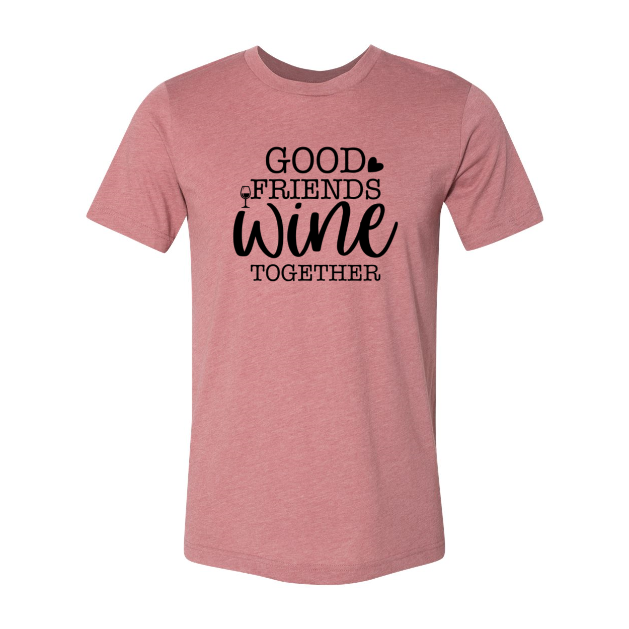 DT0637 Good Friends Wine Together unisex T-shirt in various colors, showcasing a fun wine-themed design.