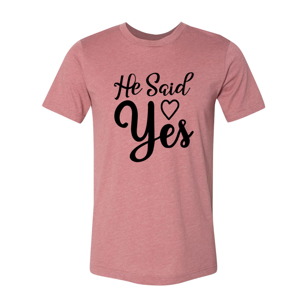 DT0647 He Said Yes Shirt in various colors, showcasing its comfortable fit and stylish design.