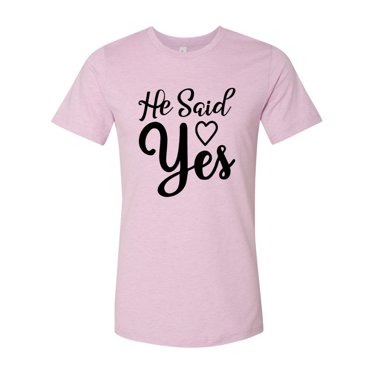 DT0647 He Said Yes Shirt in various colors, showcasing its comfortable fit and stylish design.