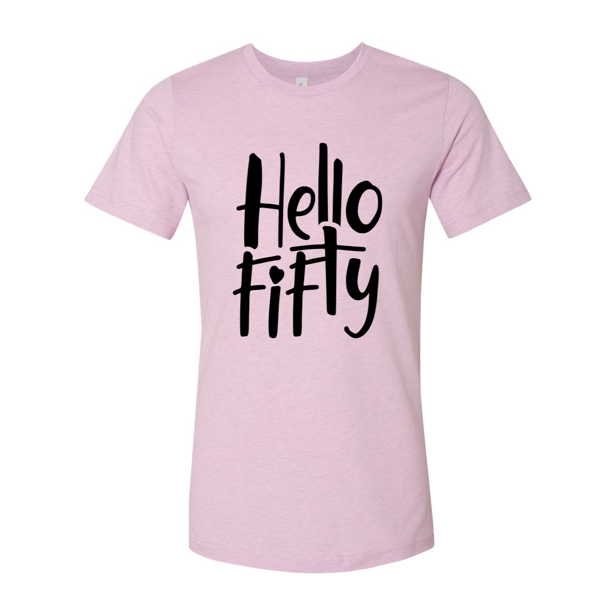 DT0821 Hello Fifty Shirt in various colors, showcasing its unisex design and soft fabric.