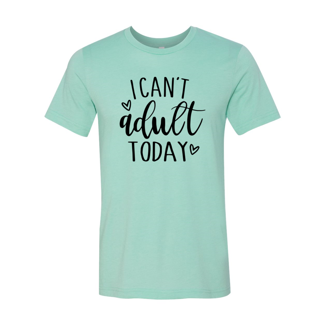 DT0894 I Can't Adult Today Shirt in various colors, showcasing its comfortable fit and high-quality print.