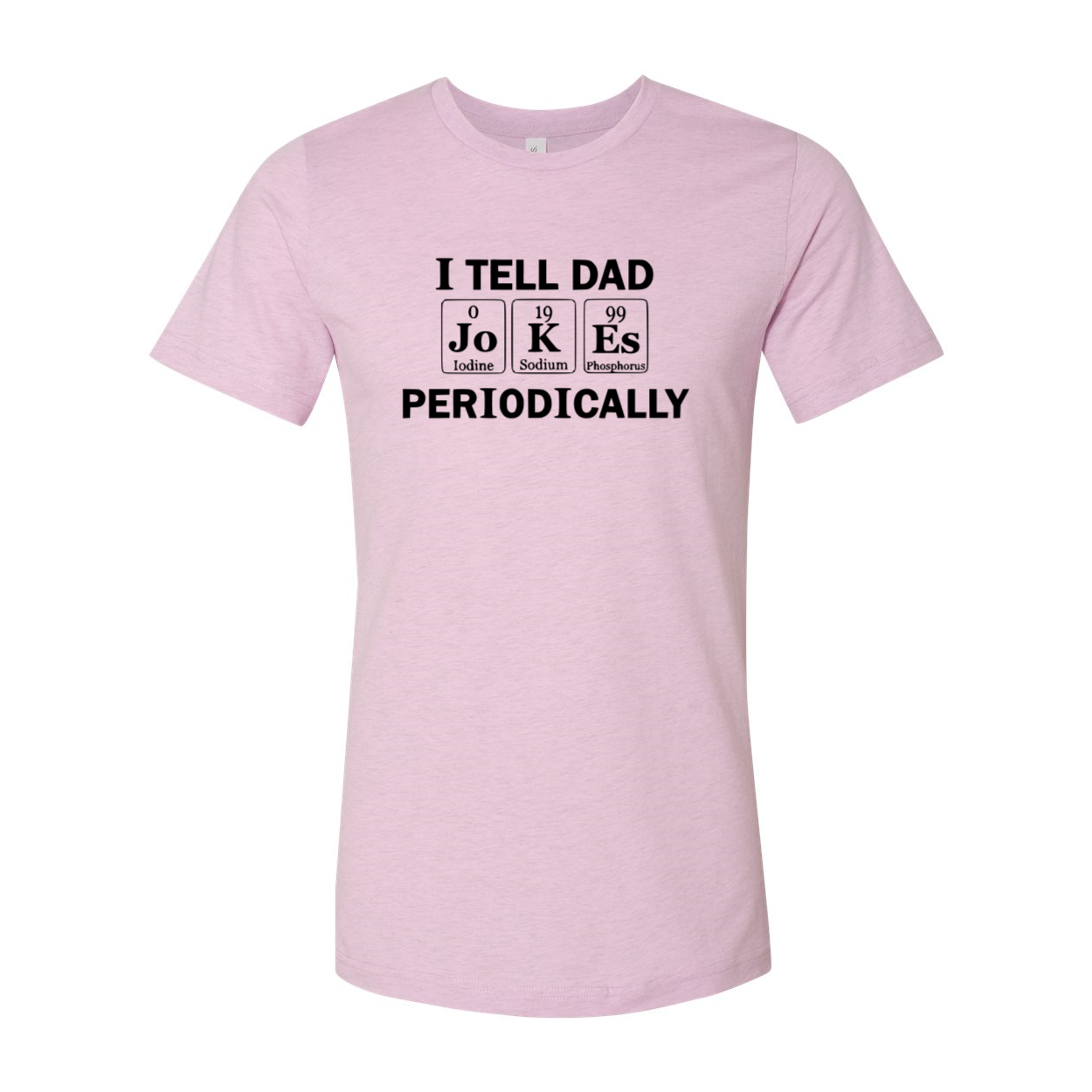 DT0948 I Tell Jokes Periodically Unisex T-shirt in various colors, showcasing its soft fabric and humorous print.