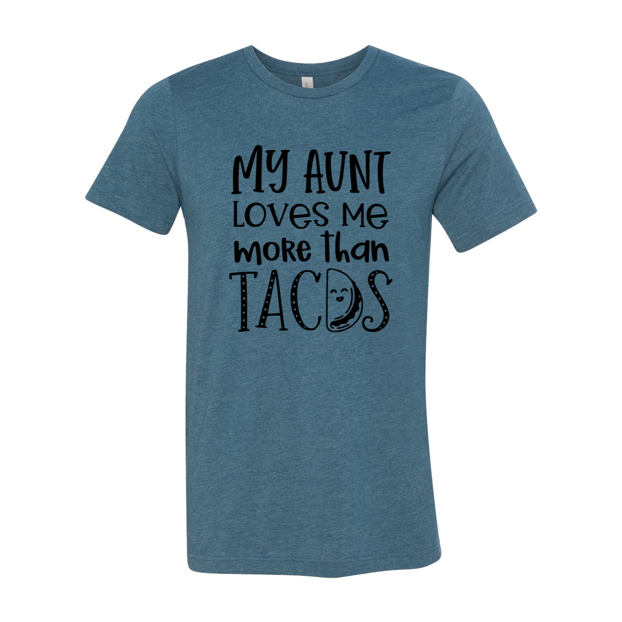 DT0977 My Aunt Loves Me More Than Tacos T-shirt in various colors, showcasing its soft fabric and humorous design.