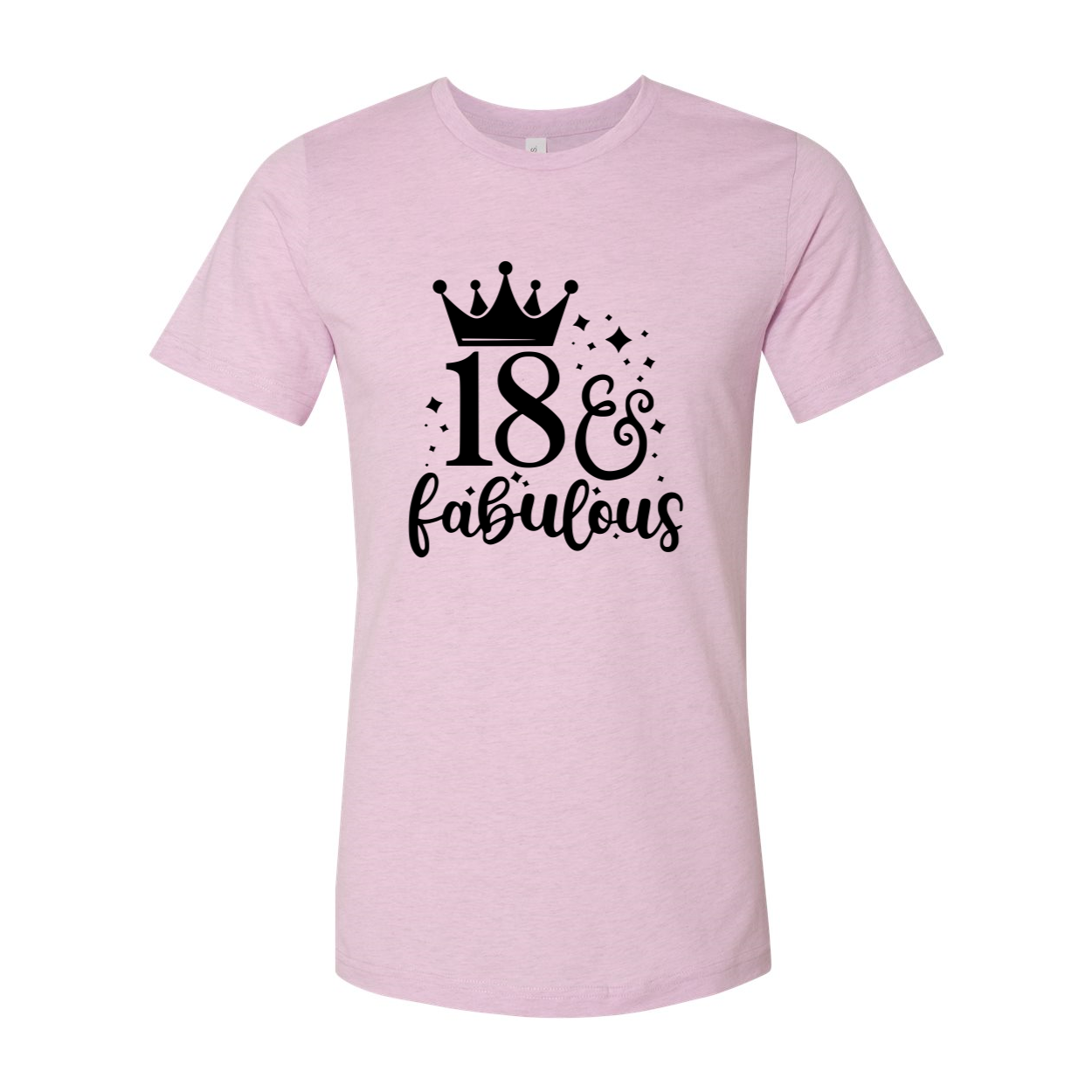 Eighteen And Fabulous Shirt in various colors, showcasing its soft fabric and stylish design.