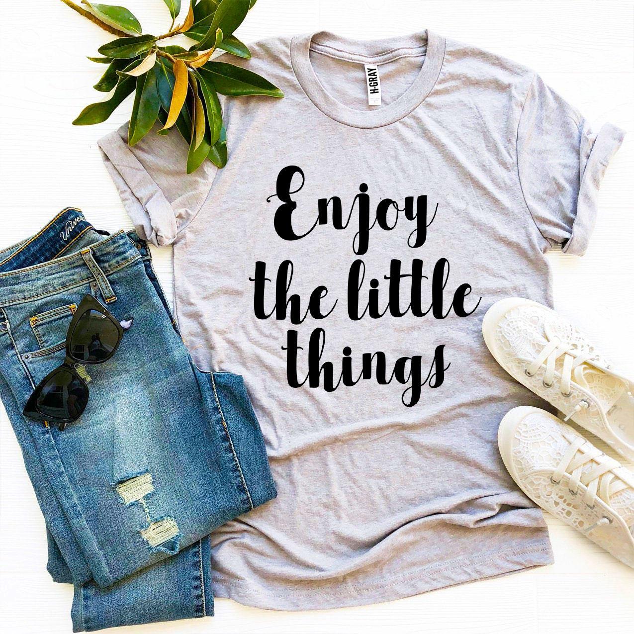 Enjoy The Little Things T-shirt made from premium ring spun cotton, featuring a soft textile flex print design.