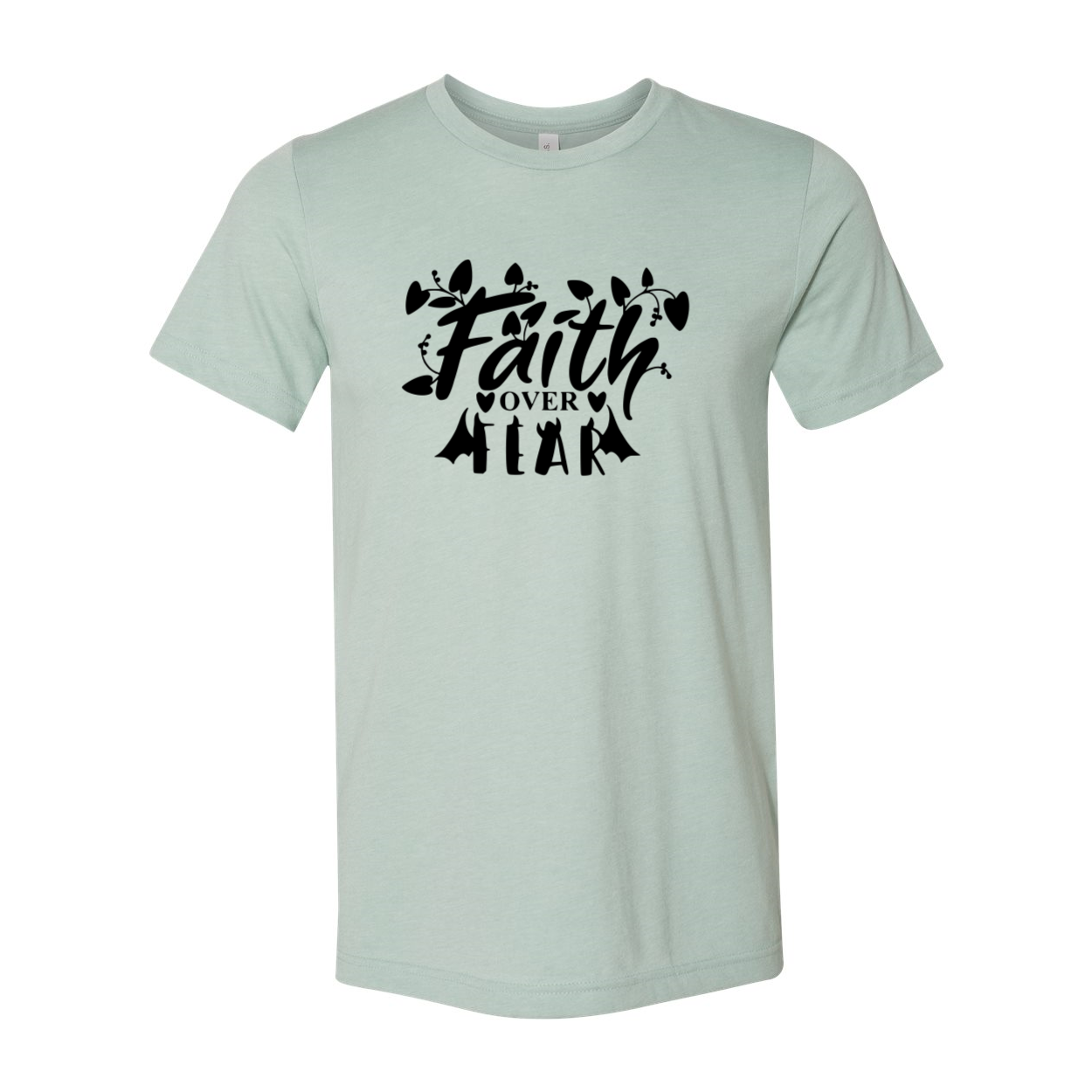 A unisex Faith Over Fear Shirt made from soft ring spun cotton, featuring a crew neck and available in multiple colors.