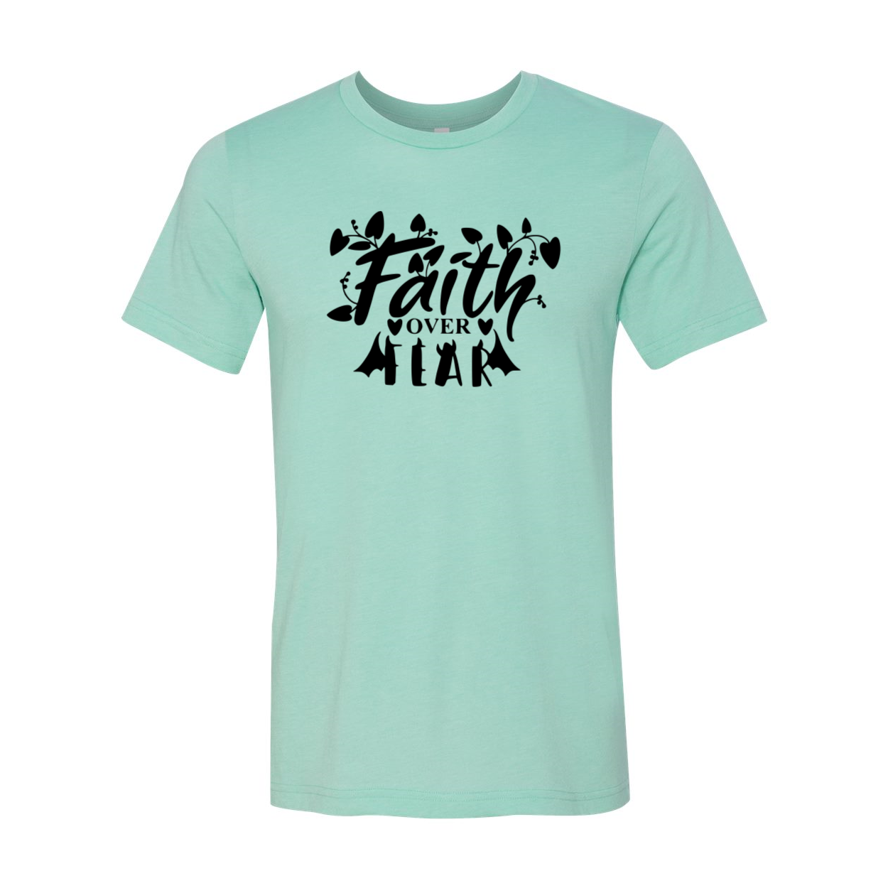 A unisex Faith Over Fear Shirt made from soft ring spun cotton, featuring a crew neck and available in multiple colors.