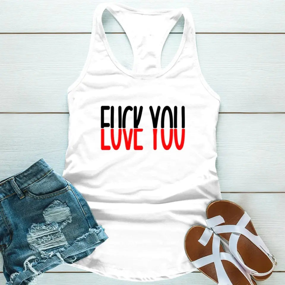 F*ck You, Love You Tank Top featuring a bold graphic design, semi-fitted style, and curved hem, made from soft cotton-polyester blend.