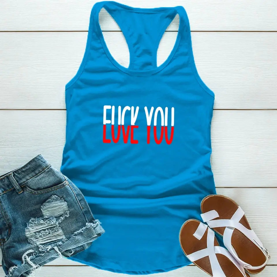 F*ck You, Love You Tank Top featuring a bold graphic design, semi-fitted style, and curved hem, made from soft cotton-polyester blend.