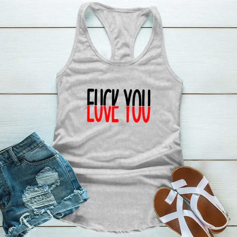 F*ck You, Love You Tank Top featuring a bold graphic design, semi-fitted style, and curved hem, made from soft cotton-polyester blend.