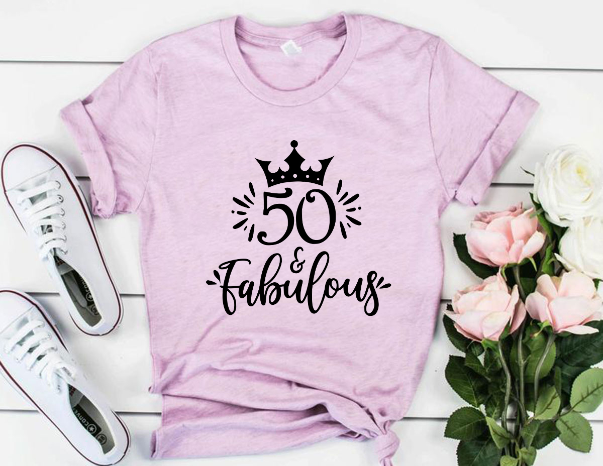 Fifty And Fabulous Shirt in various colors, showcasing its unisex design and soft fabric.