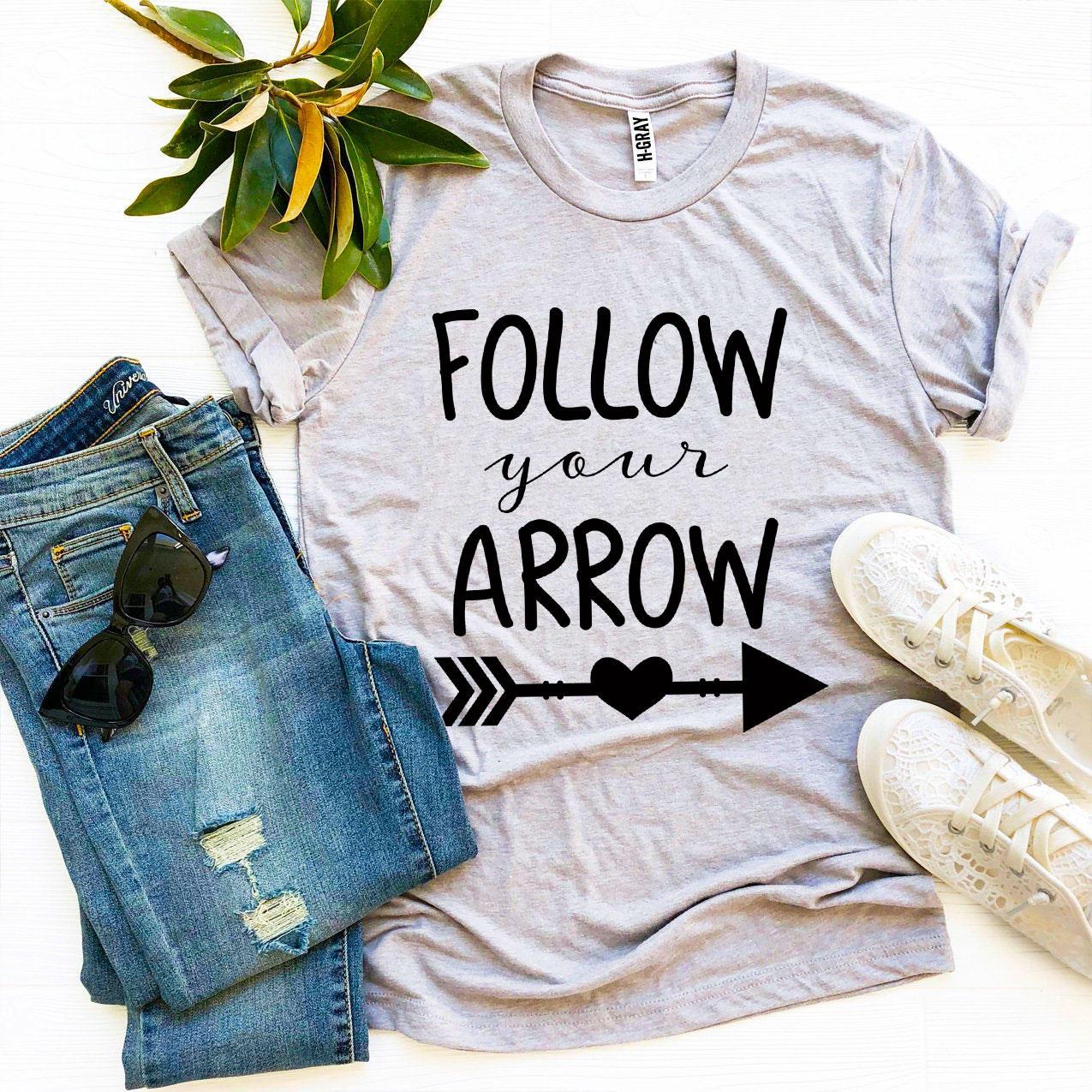 Follow Your Arrow T-shirt made from premium ring spun cotton with a soft feel and high-quality flex print design.