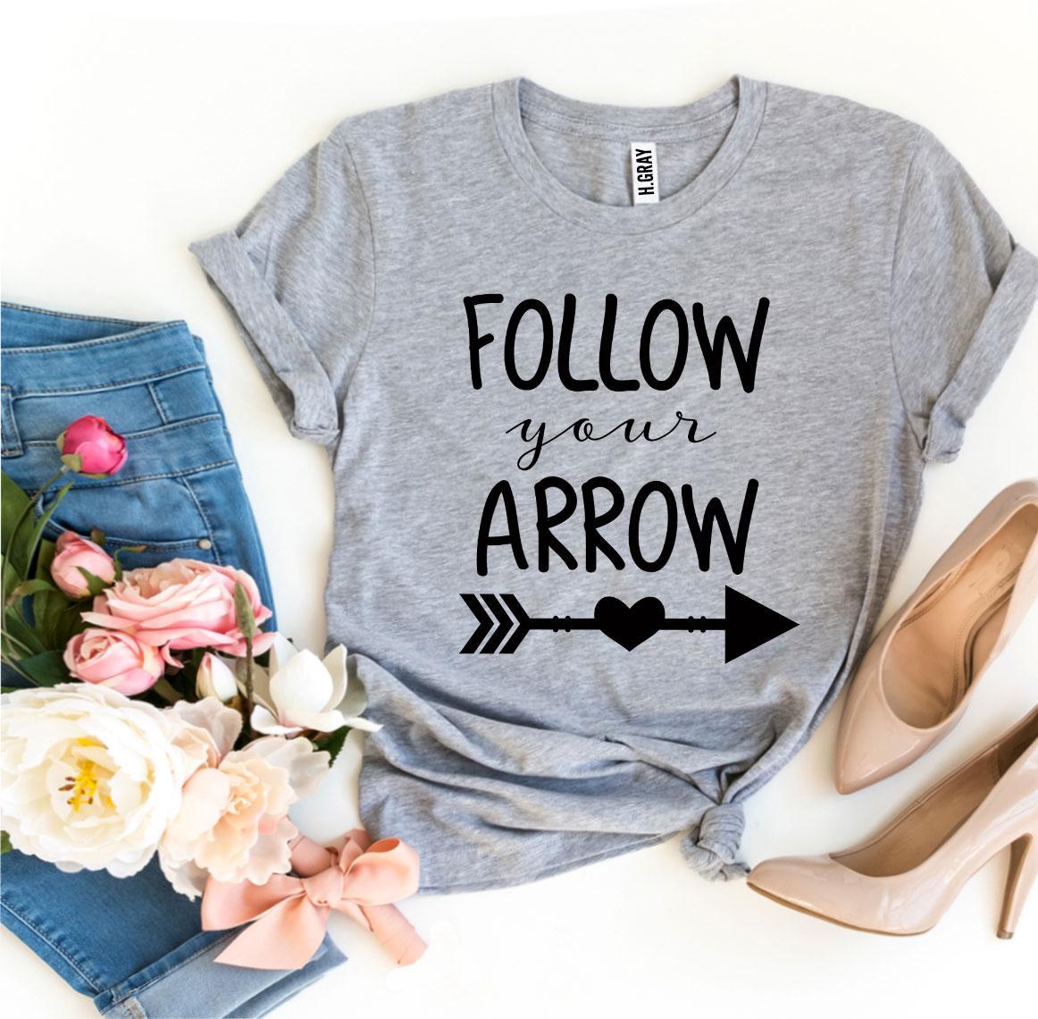 Follow Your Arrow T-shirt made from premium ring spun cotton with a soft feel and high-quality flex print design.