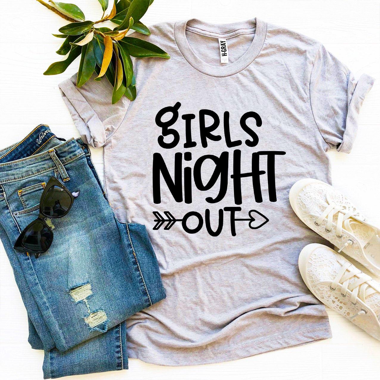 Girls Night Out T-shirt made of premium ring spun cotton, featuring a stylish design and available in various sizes.