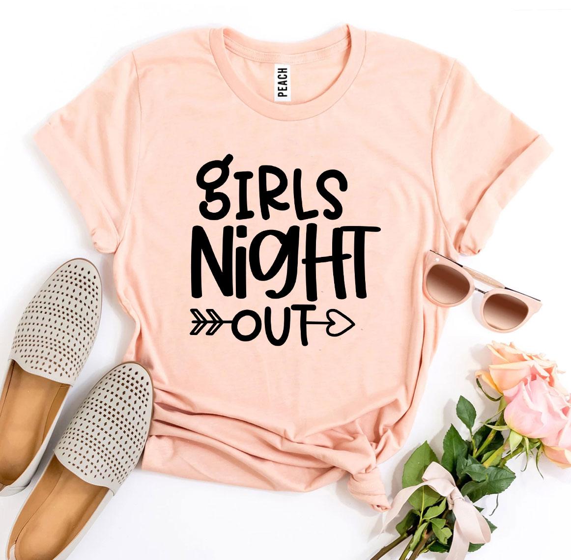 Girls Night Out T-shirt made of premium ring spun cotton, featuring a stylish design and available in various sizes.