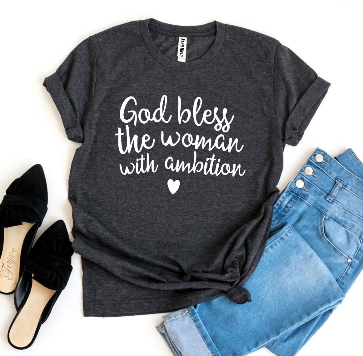 God Bless The Woman With Ambition T-shirt made from premium ring spun cotton, featuring a stylish flex print design.