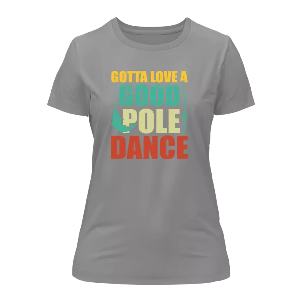 A stylish women's t-shirt featuring a unique pole dance design, made from soft Ringspun Cotton, perfect for casual wear and dance classes.