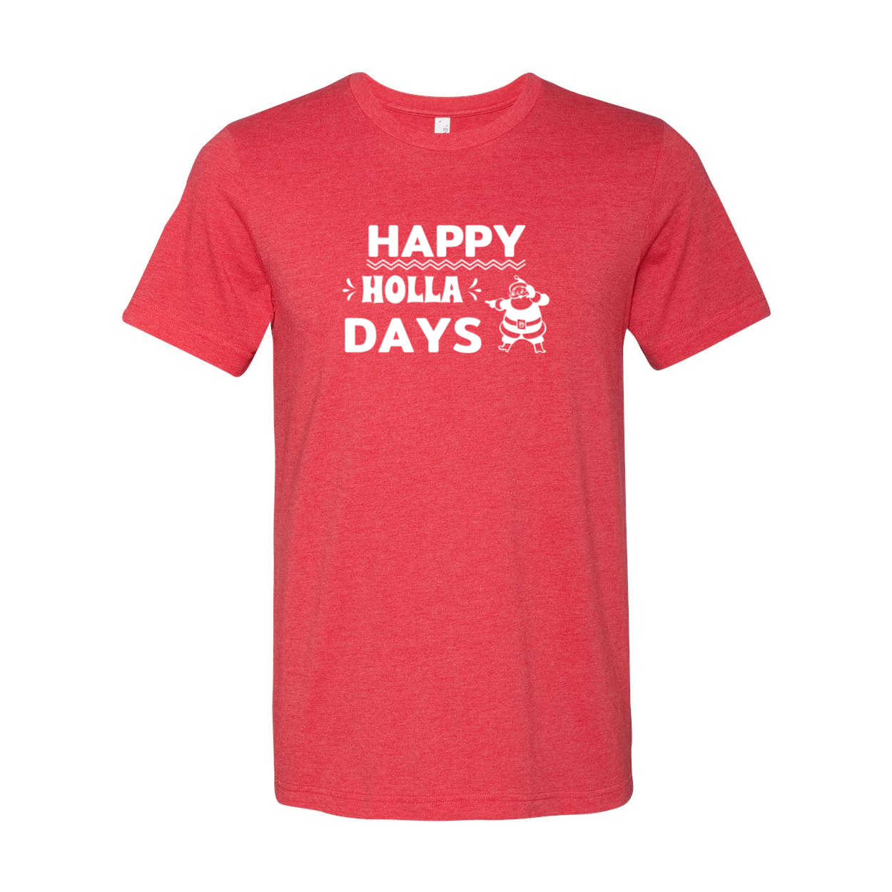 Happy Holla Days Shirt in various colors, showcasing its soft fabric and unisex design.