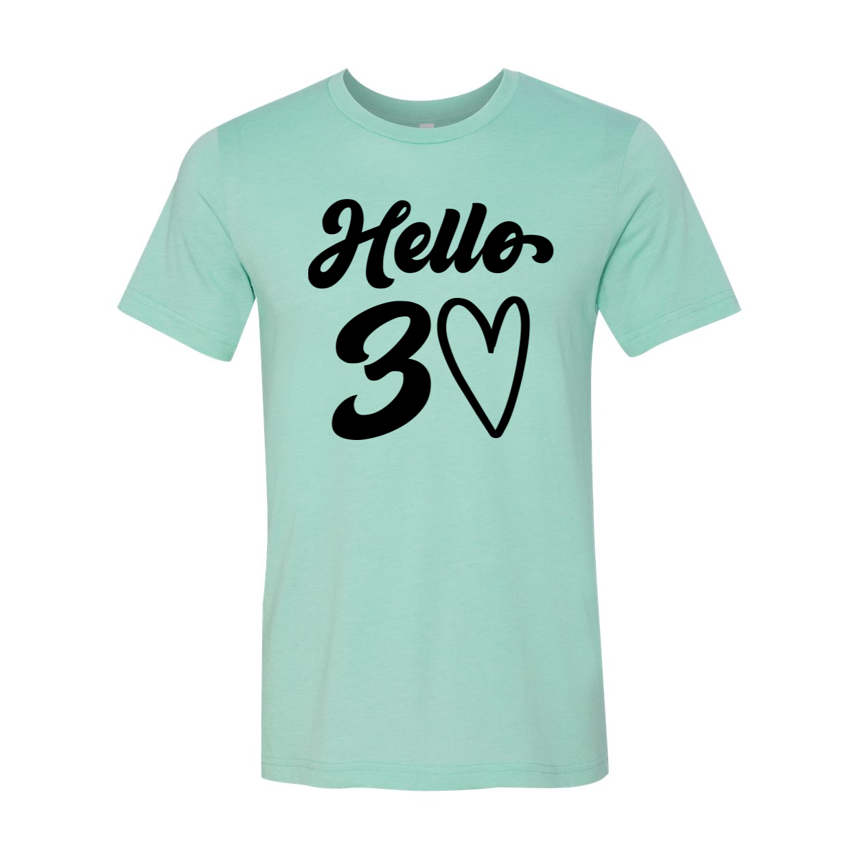 Hello 30 T-shirt in unisex design, made from soft airlume cotton, available in various sizes.