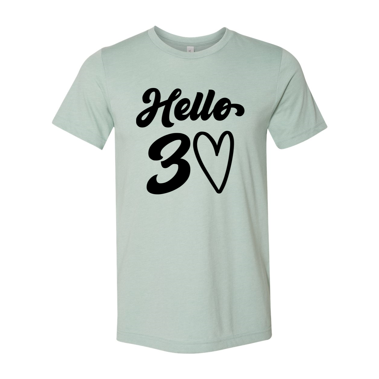 Hello 30 T-shirt in unisex design, made from soft airlume cotton, available in various sizes.