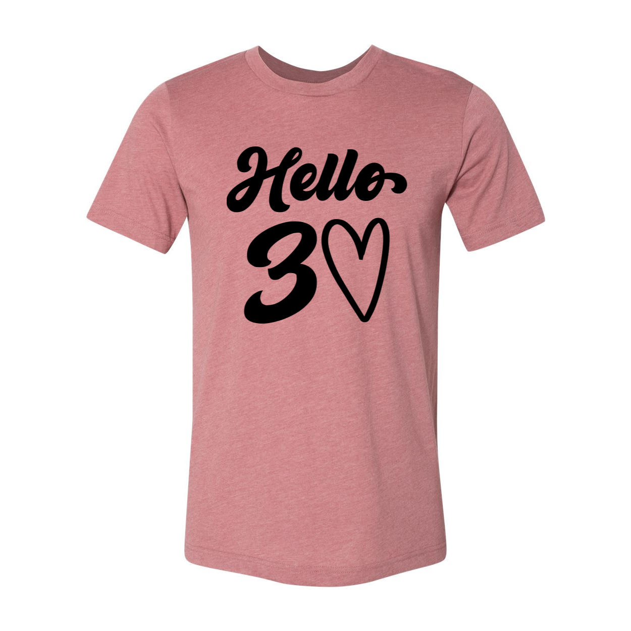 Hello 30 T-shirt in unisex design, made from soft airlume cotton, available in various sizes.