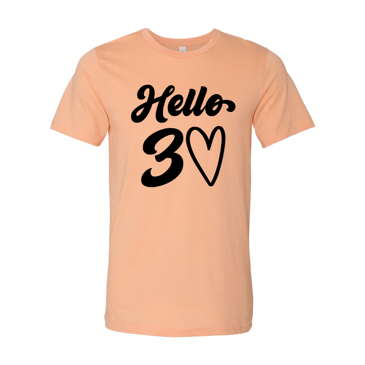 Hello 30 T-shirt in unisex design, made from soft airlume cotton, available in various sizes.