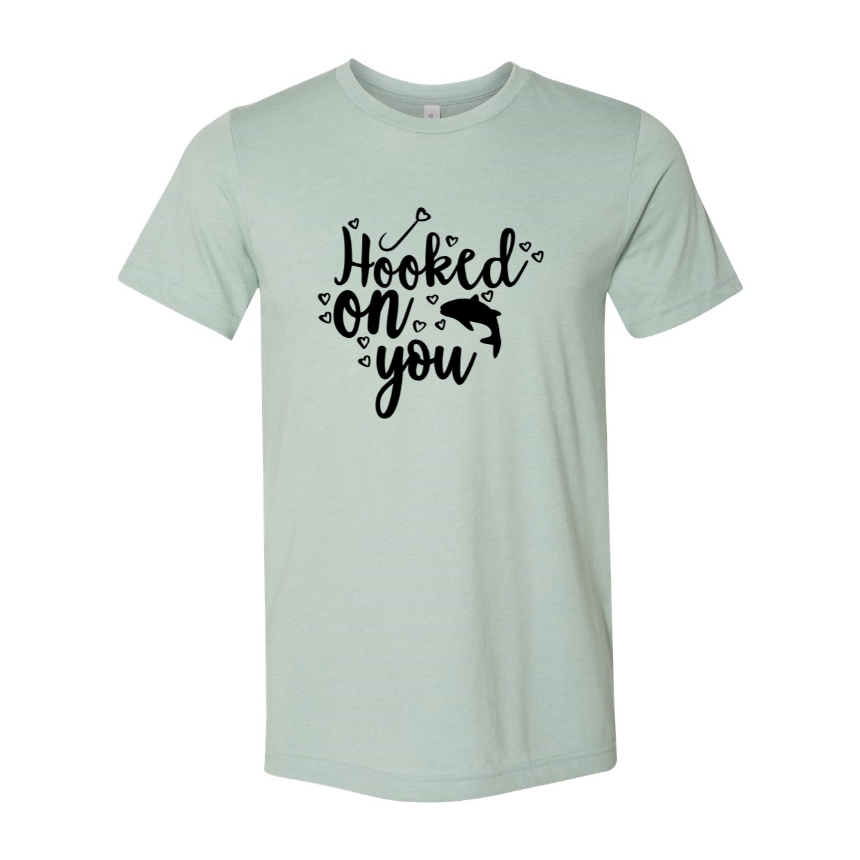 A stylish unisex Hooked On You Shirt made from soft ring spun cotton, available in multiple colors and sizes.