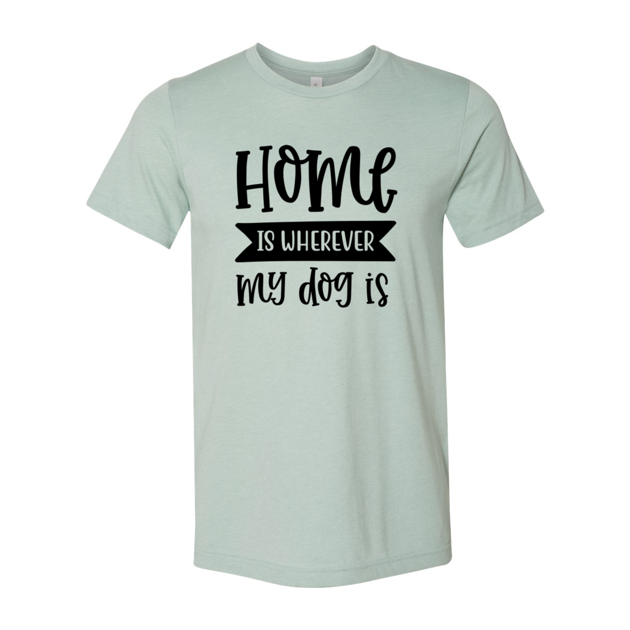 Unisex T-shirt featuring the phrase 'Home Is Where My Dogs' in a stylish design, made from soft ring spun cotton, available in multiple colors.