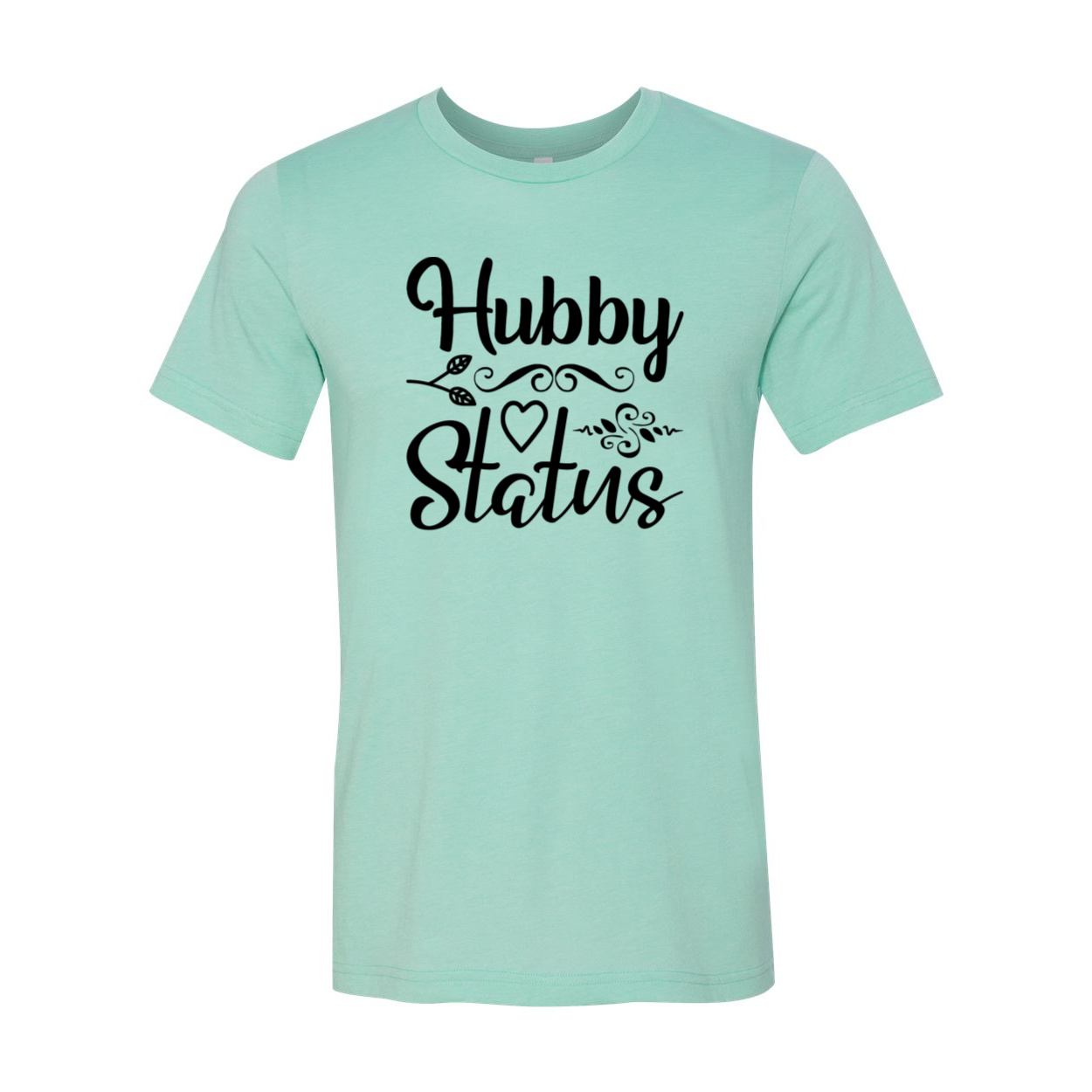 A stylish Hubby Status unisex T-shirt in various colors, showcasing its comfortable fit and high-quality print.