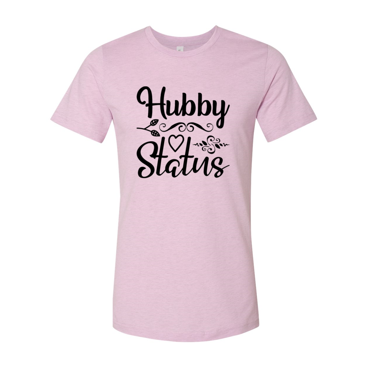 A stylish Hubby Status unisex T-shirt in various colors, showcasing its comfortable fit and high-quality print.