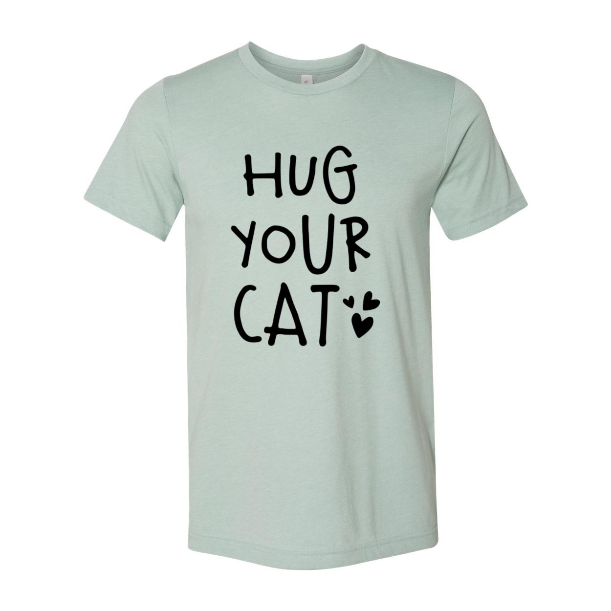 A comfortable unisex Hug Your Cat Shirt in various colors, showcasing a cat-themed design.