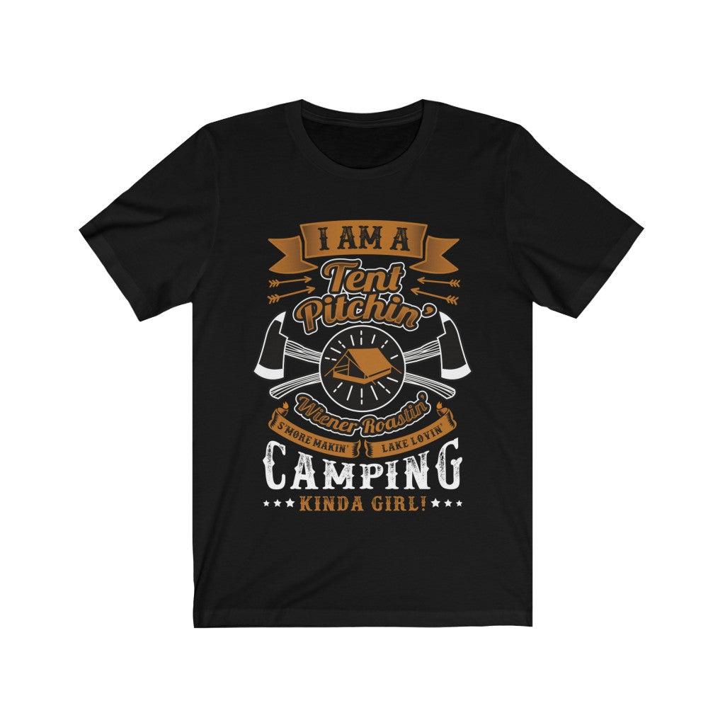 A soft cotton unisex t-shirt featuring the phrase 'I am a Tent Pitchin - Camping Kinda Girl' in vibrant vinyl print, perfect for camping enthusiasts.