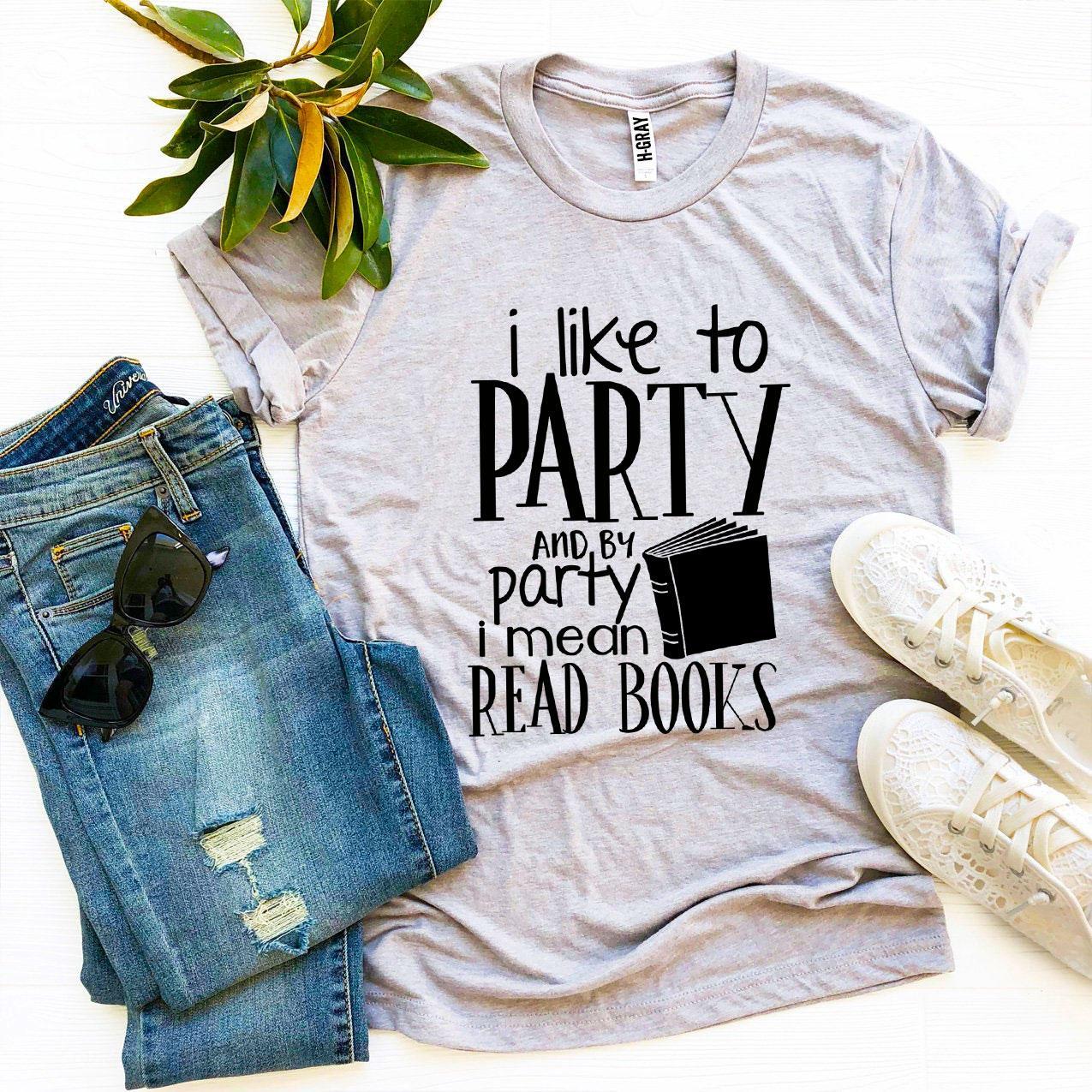 I Like To Party T-shirt made of premium ring spun cotton with a vibrant print, available in various sizes.