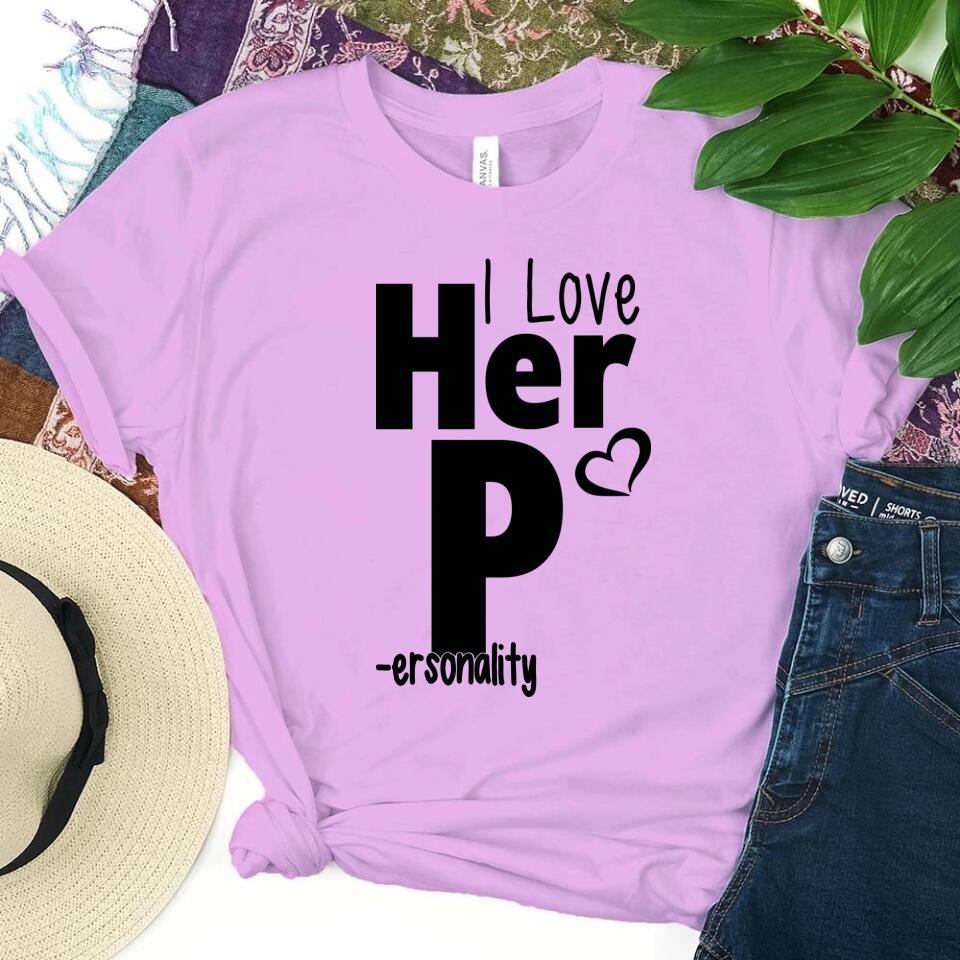 I Love Her P I Love His D T-Shirt displayed on a mannequin, showcasing its comfortable fit and stylish design.