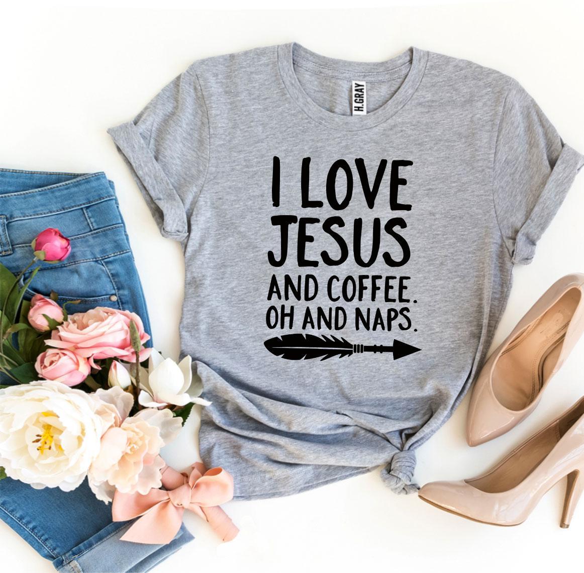 I Love Jesus And Coffee Oh And Naps T-shirt in various sizes, showcasing its soft fabric and vibrant print.