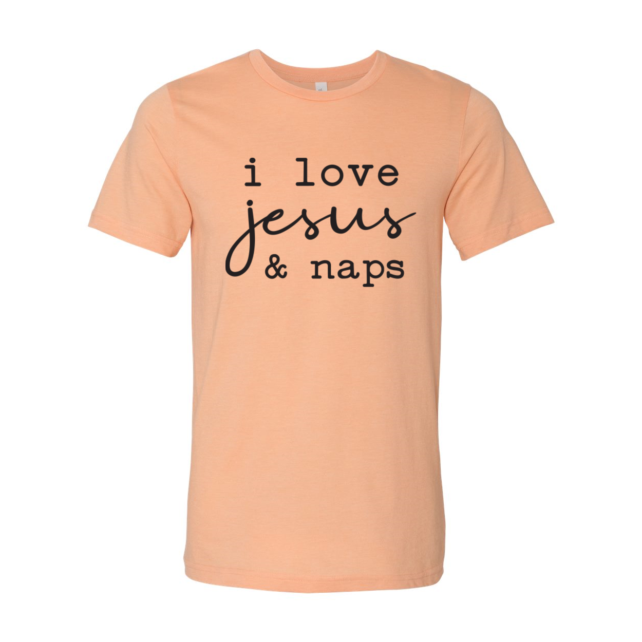 A comfortable unisex T-shirt featuring the phrase 'I Love Jesus And Naps' in a stylish font.