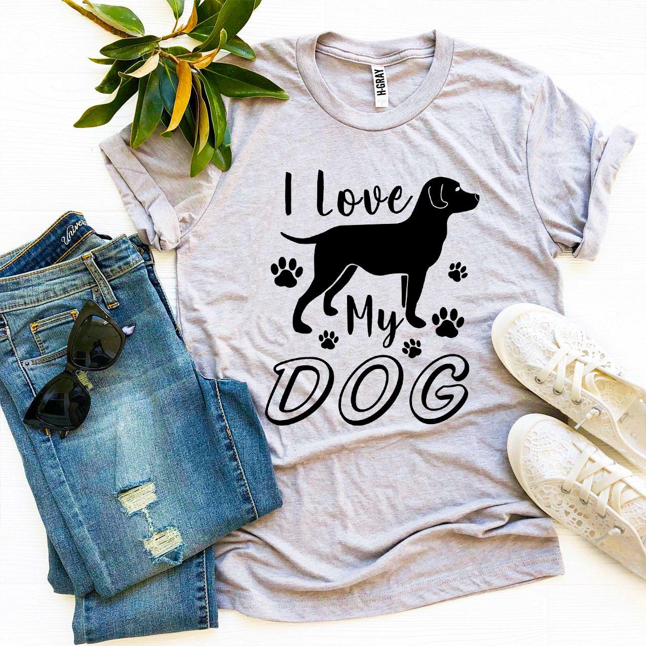 I Love My Dog T-shirt made from premium ring spun cotton, featuring a stylish design and available in various sizes.