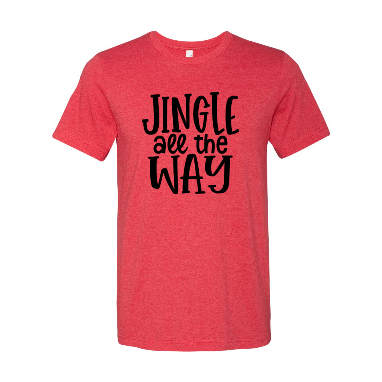 A festive unisex T-shirt featuring the phrase 'Jingle All The Way' in vibrant print, made from soft ring spun cotton.