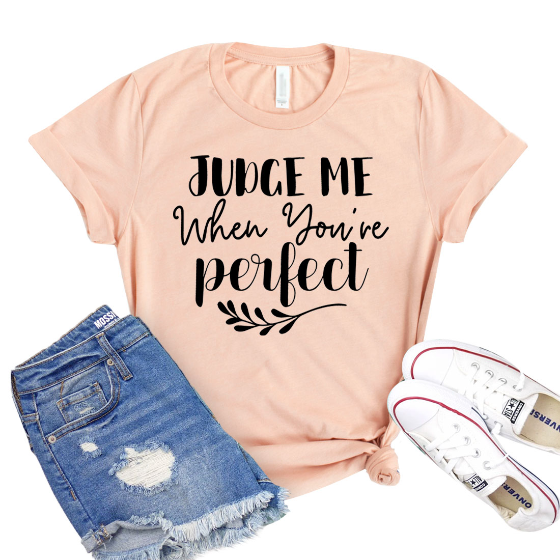 Judge Me When You're Perfect T-shirt in various sizes, showcasing its soft fabric and unisex design.