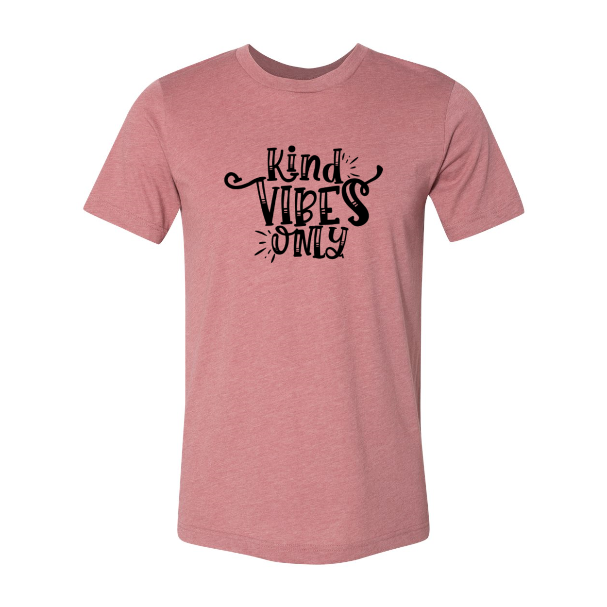 A stylish unisex Kind Vibes Only Shirt made from soft ring spun cotton, available in multiple colors and sizes.