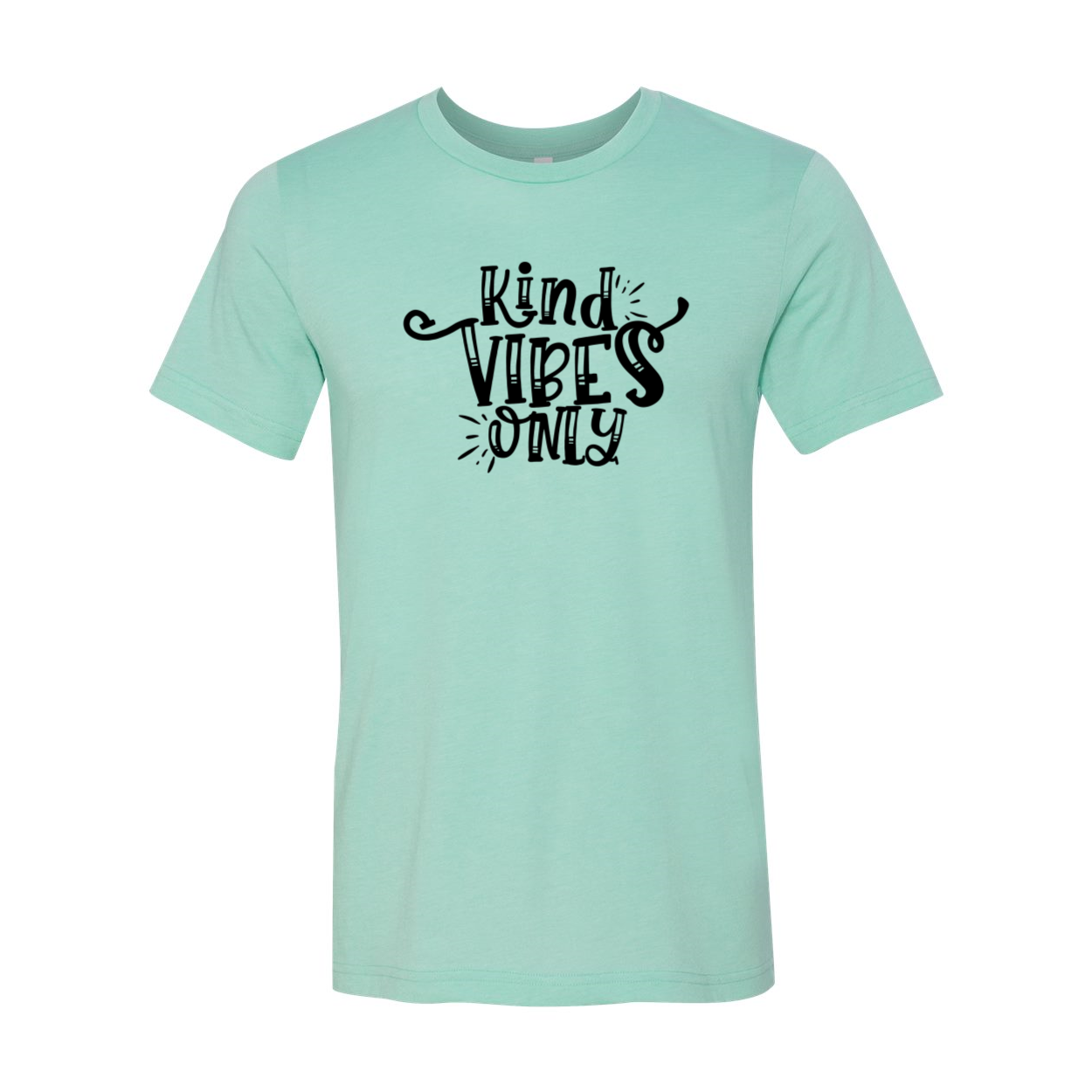 A stylish unisex Kind Vibes Only Shirt made from soft ring spun cotton, available in multiple colors and sizes.