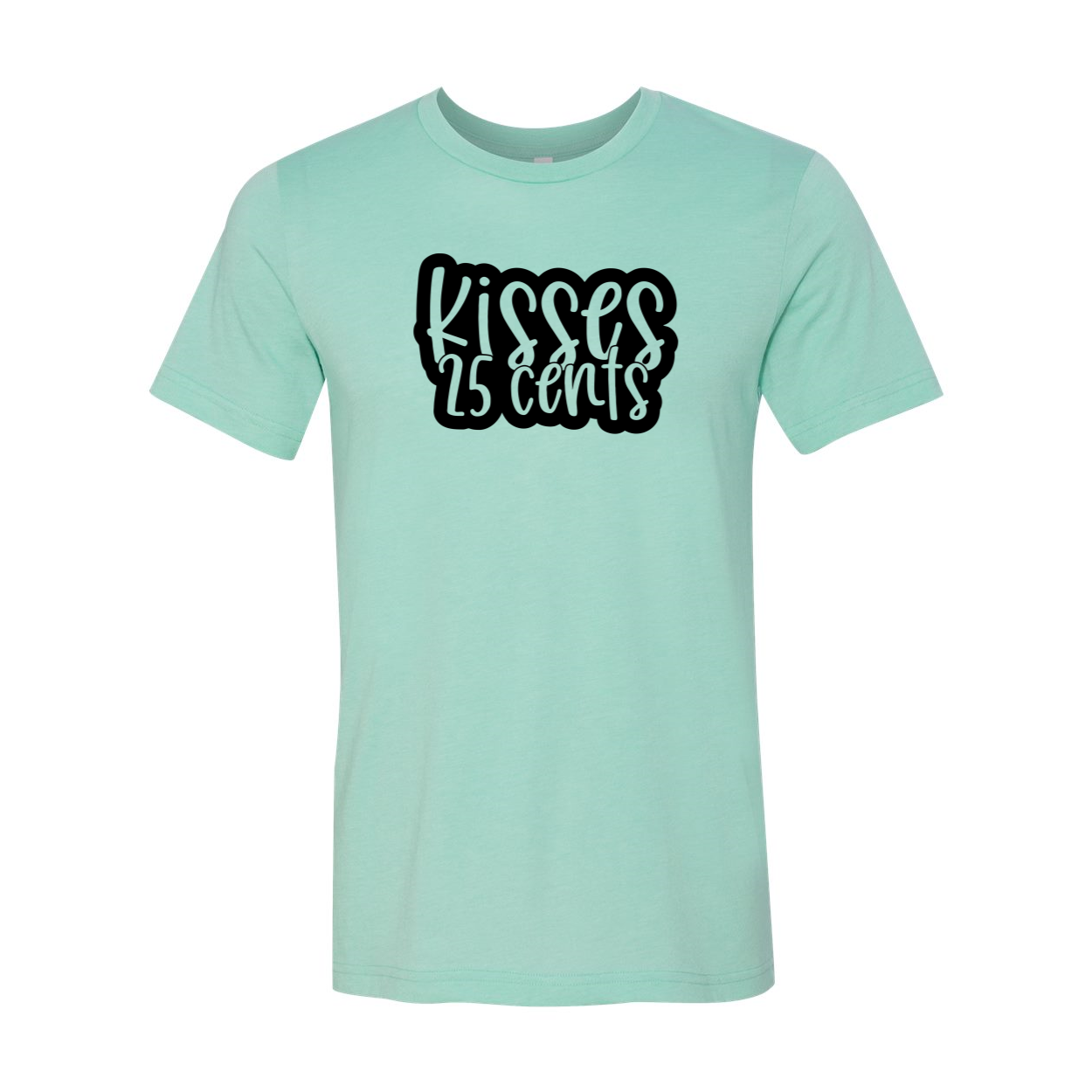 Kisses 25cent Shirt displayed in various colors, showcasing its soft fabric and stylish design.