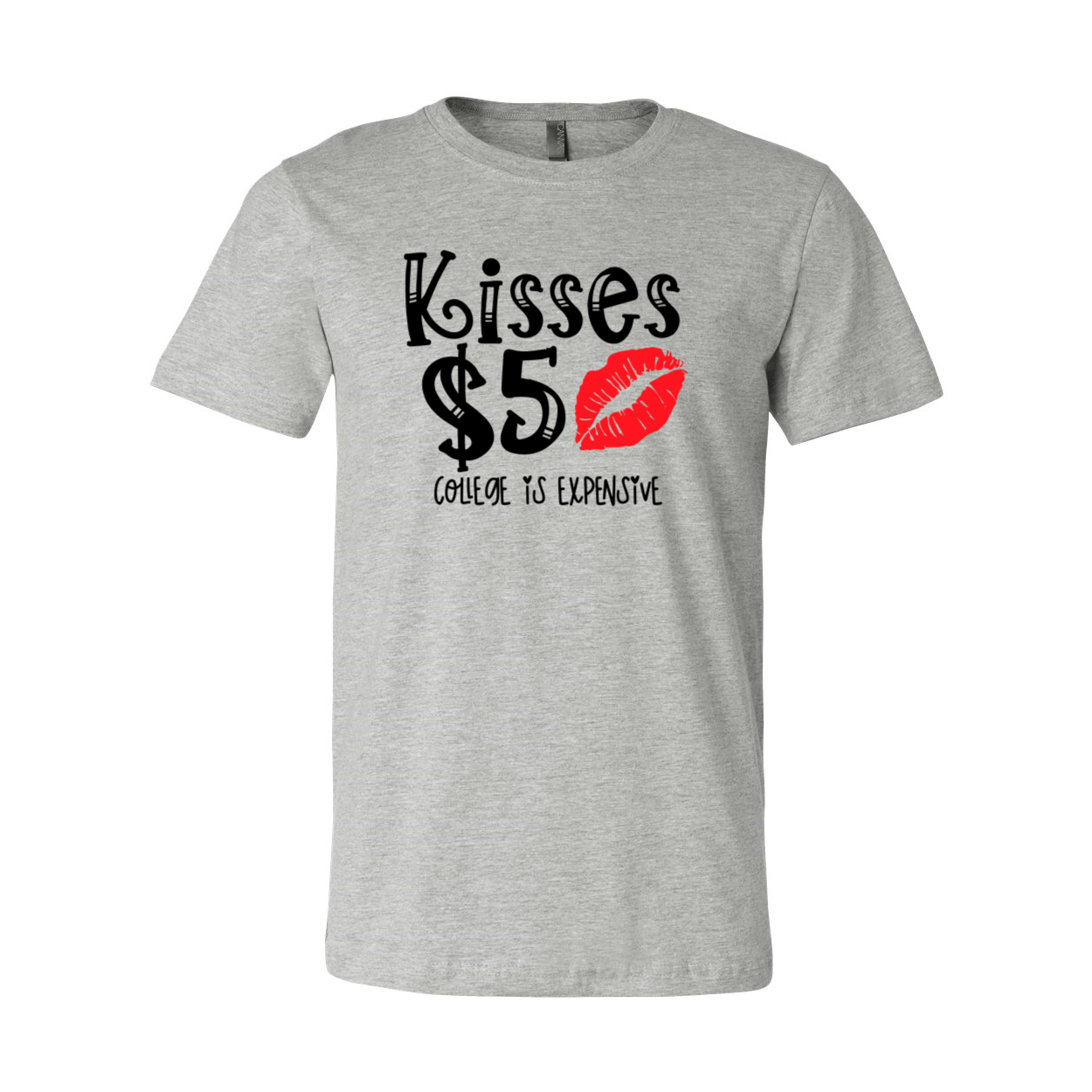 Kisses 5 Dollar Shirt in various colors, showcasing its soft fabric and stylish design.